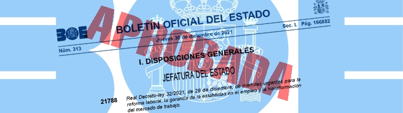 Se aprueba la nueva reforma laboral