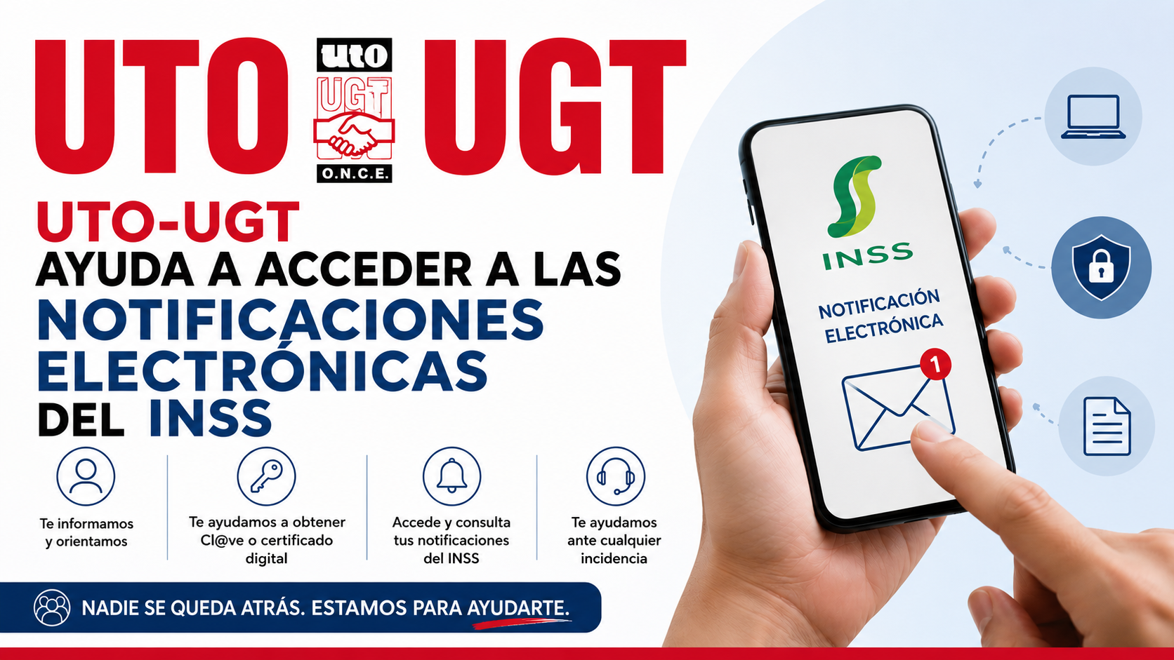 UTO-UGT AYUDA A ACCEDER A LAS NOTIFICACIONES ELECTRÓNICAS DEL INSS