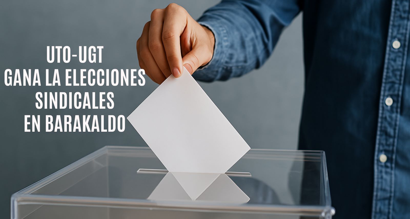 UTO-UGT revalida su mayoría en la Agencia de Barakaldo