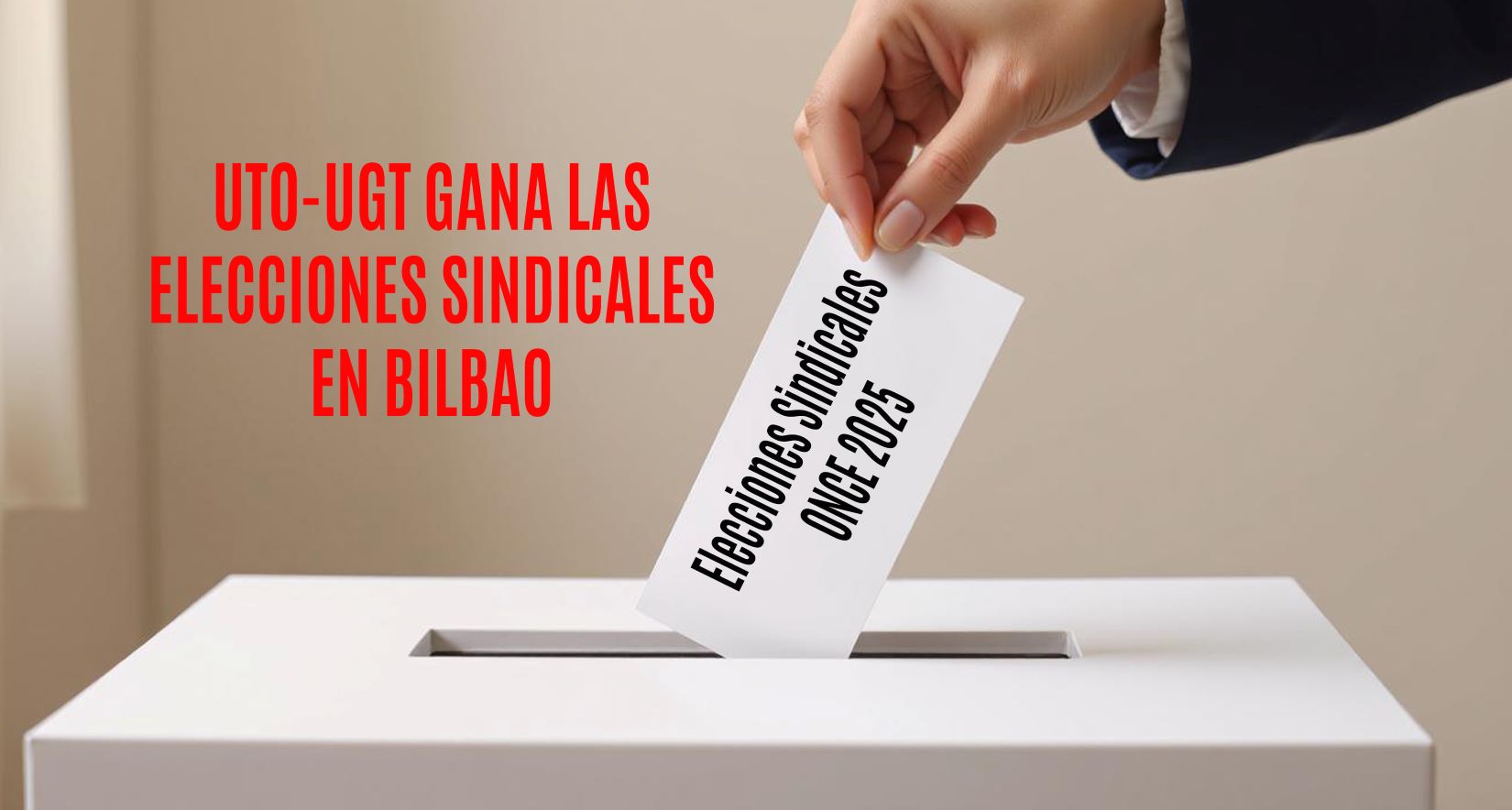 UTO-UGT gana las elecciones en Bilbao