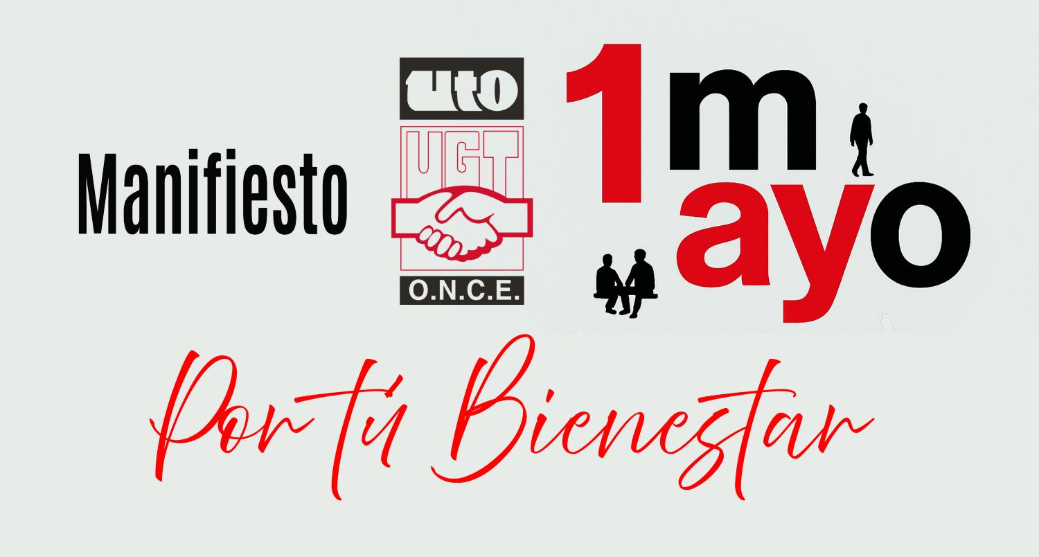 image Manifiesto de UTO-UGT 1º de Mayo: Por tú Bienestar