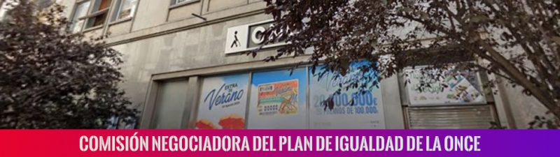Comisión Negociadora del Plan de Igualdad de la ONCE