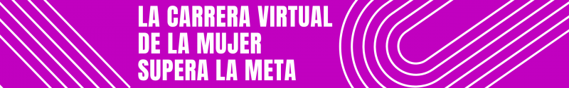 La tercera edición de la Carrera Virtual de la Mujer supera la meta